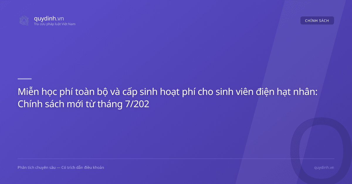 Miễn học phí toàn bộ và cấp sinh hoạt phí cho sinh viên điện hạt nhân: Chính sách mới từ tháng 7/2026