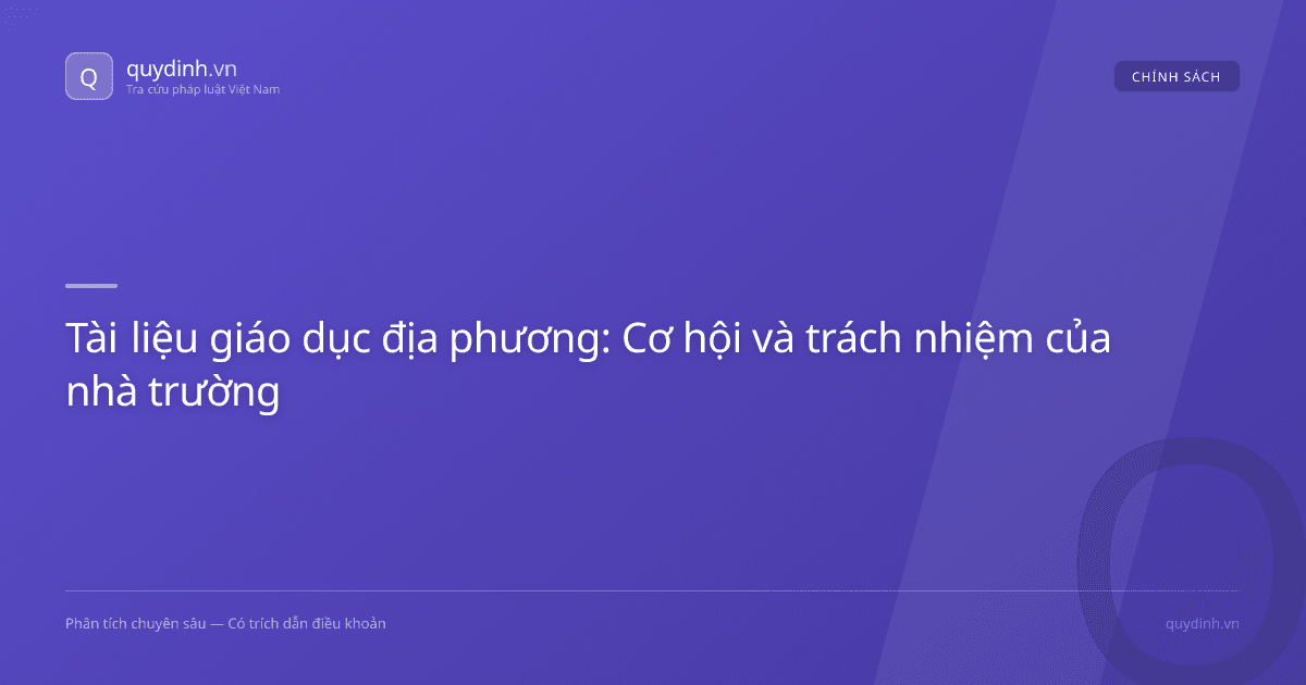 Tài liệu giáo dục địa phương: Cơ hội và trách nhiệm của nhà trường